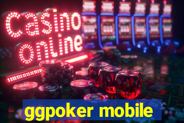 ggpoker mobile